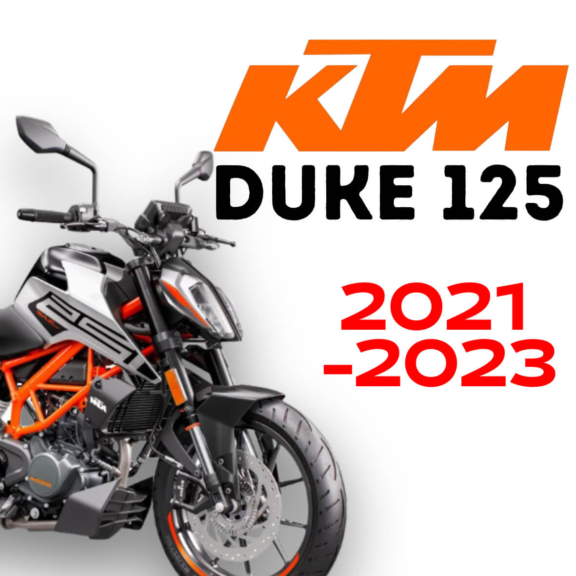 KTM Duke 125 2021 2023 Preparations et pieces detachees